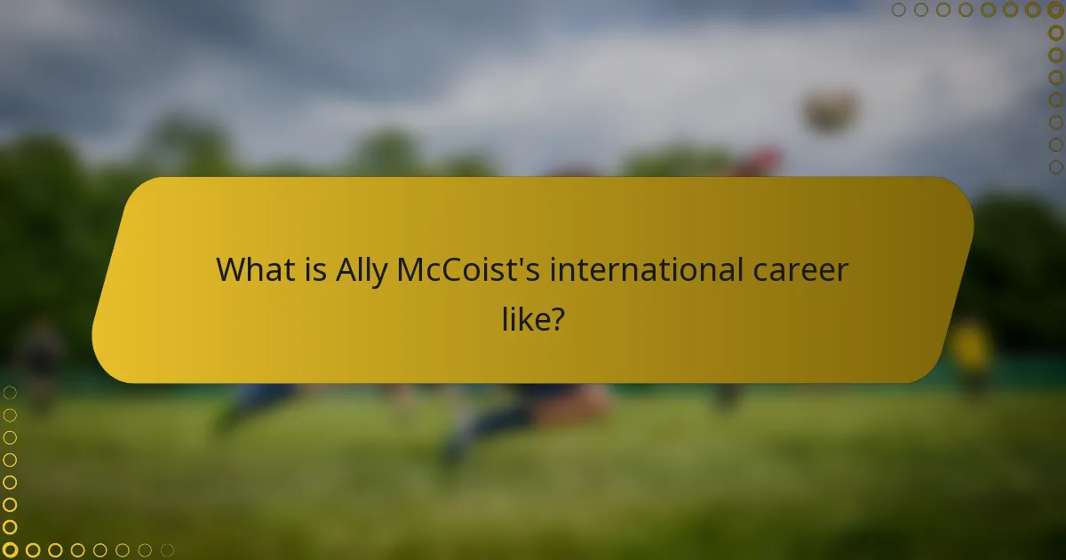 What is Ally McCoist's international career like?